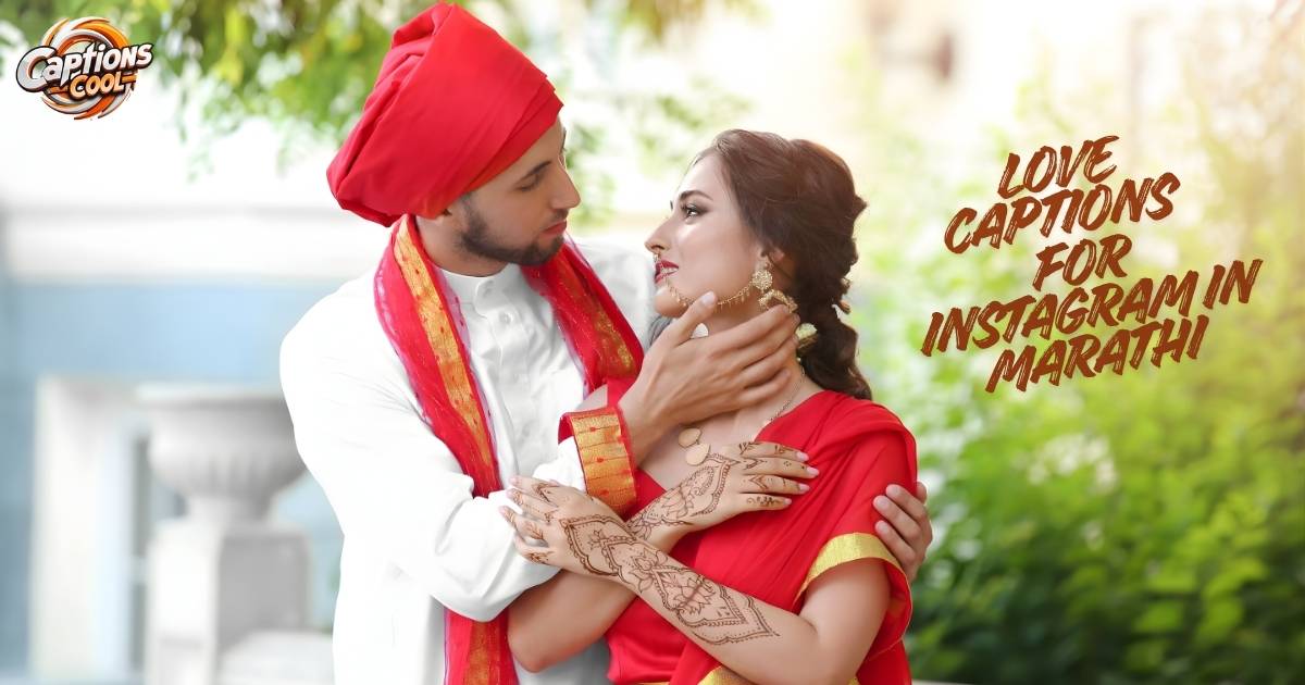 Love Captions for Instagram in Marathi