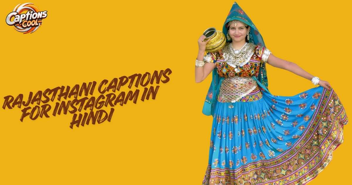 Rajasthani Captions for Instagram in Hindi