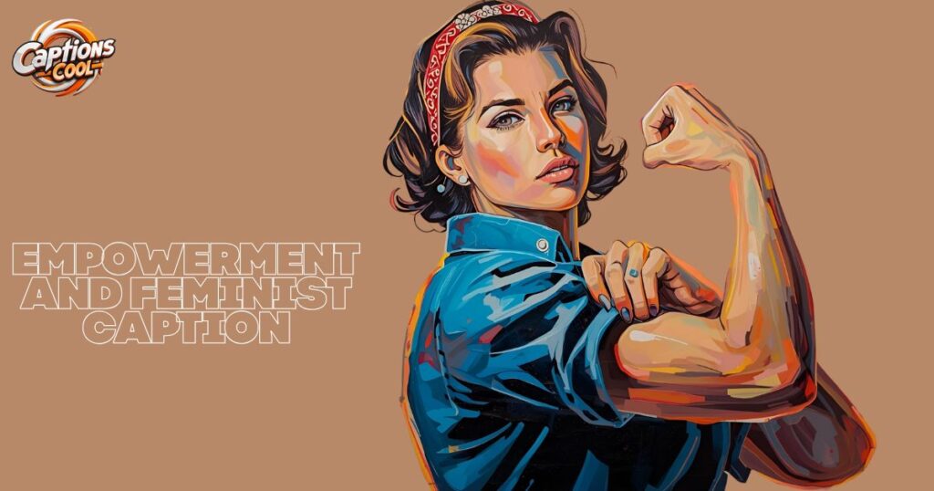Empowerment and Feminist Caption