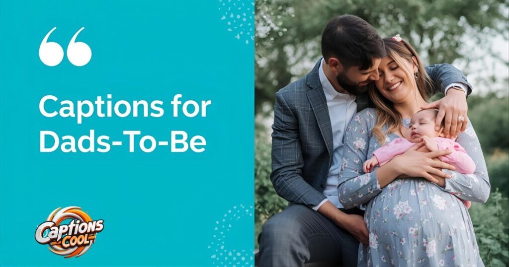 Captions For Dads-To-Be