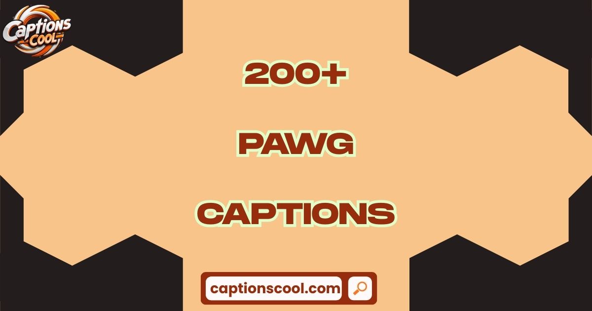PAWG Captions