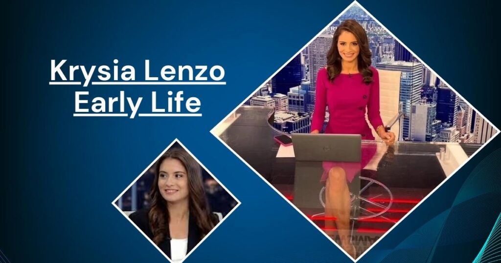 Krysia Lenzo Early Life