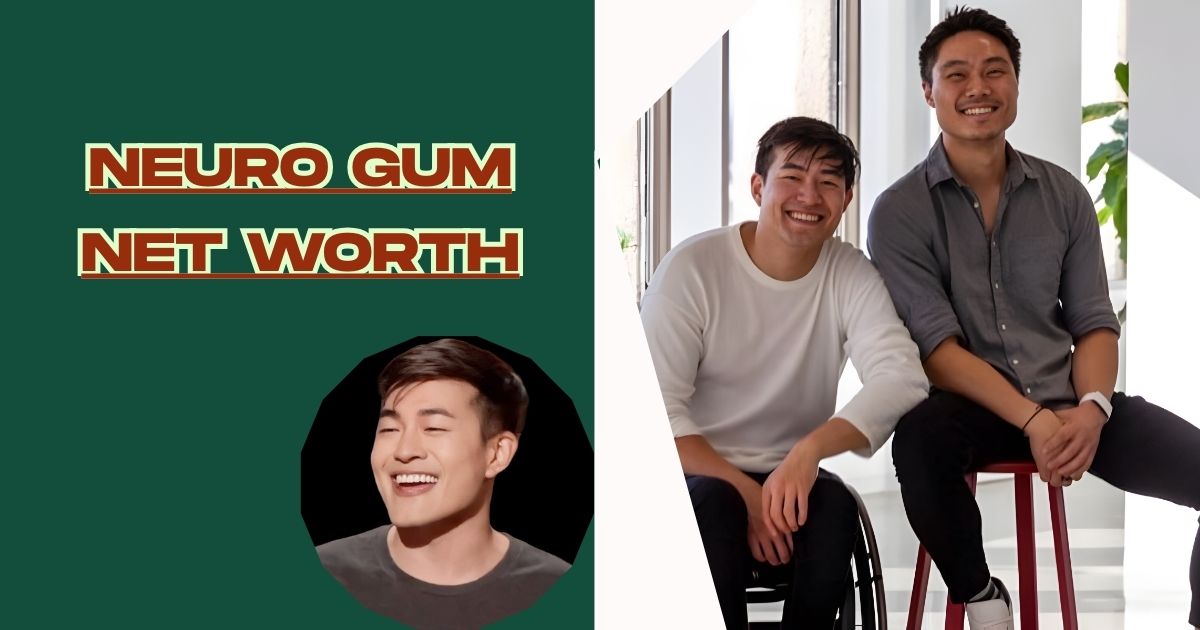 Neuro Gum Net Worth