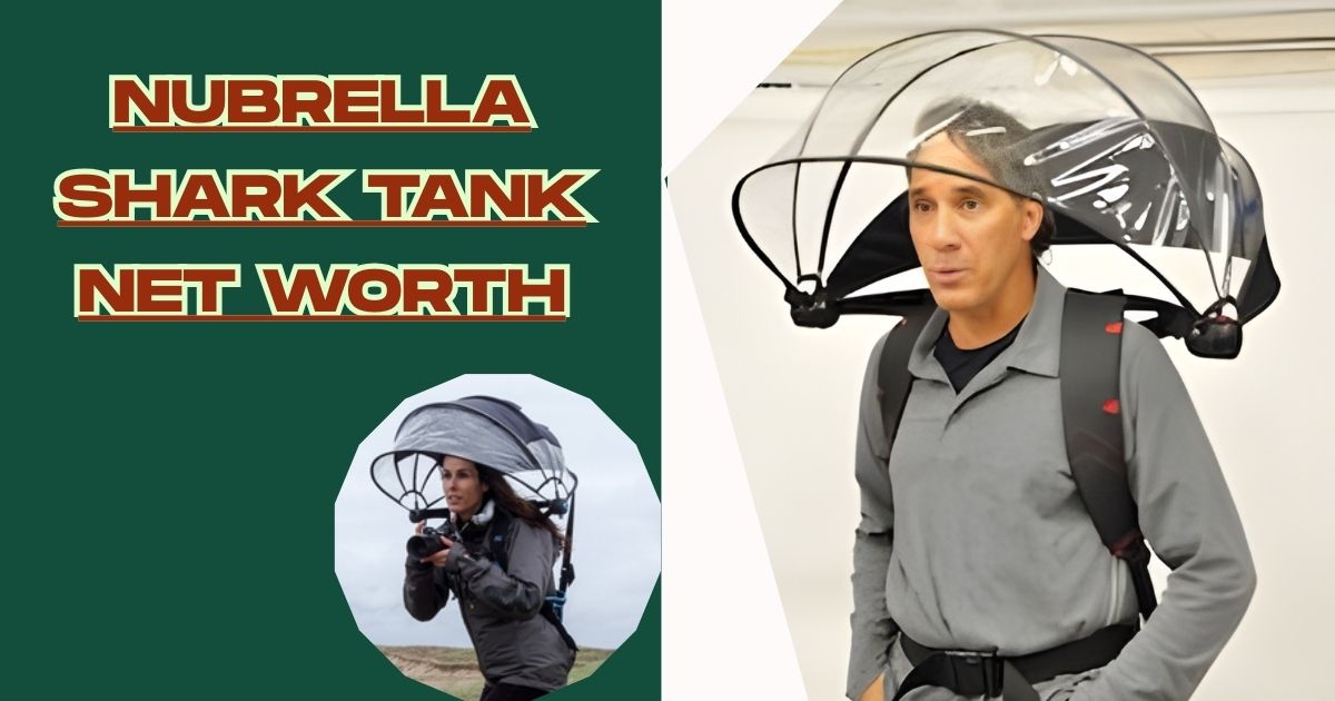 Nubrella Shark Tank Net Worth