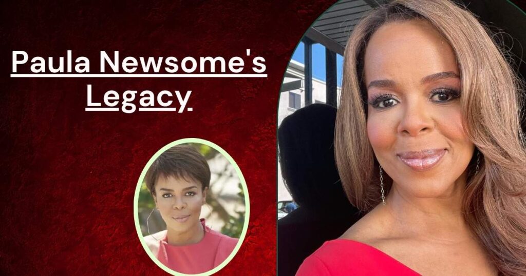 Paula Newsome's Legacy