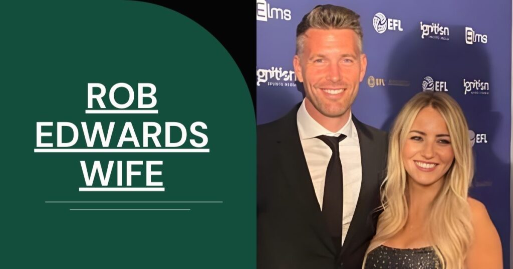 Rob Edwards Wife