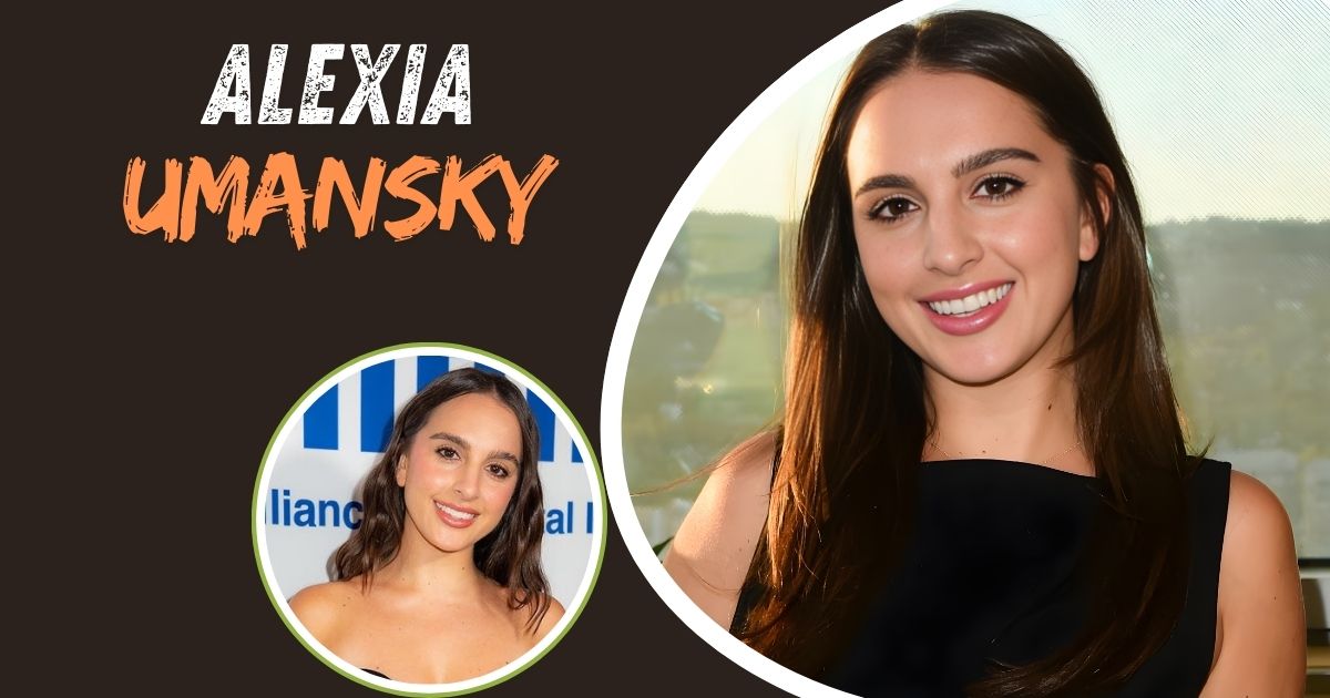 Alexia Umansky Net Worth