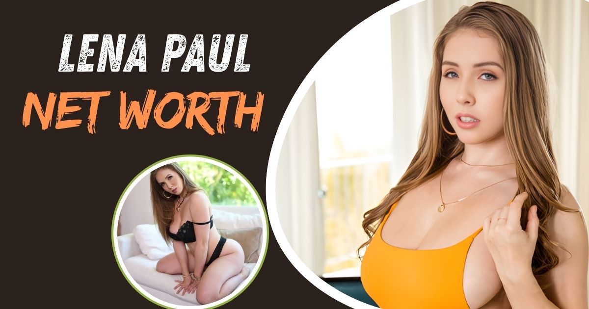 Lena Paul Net Worth