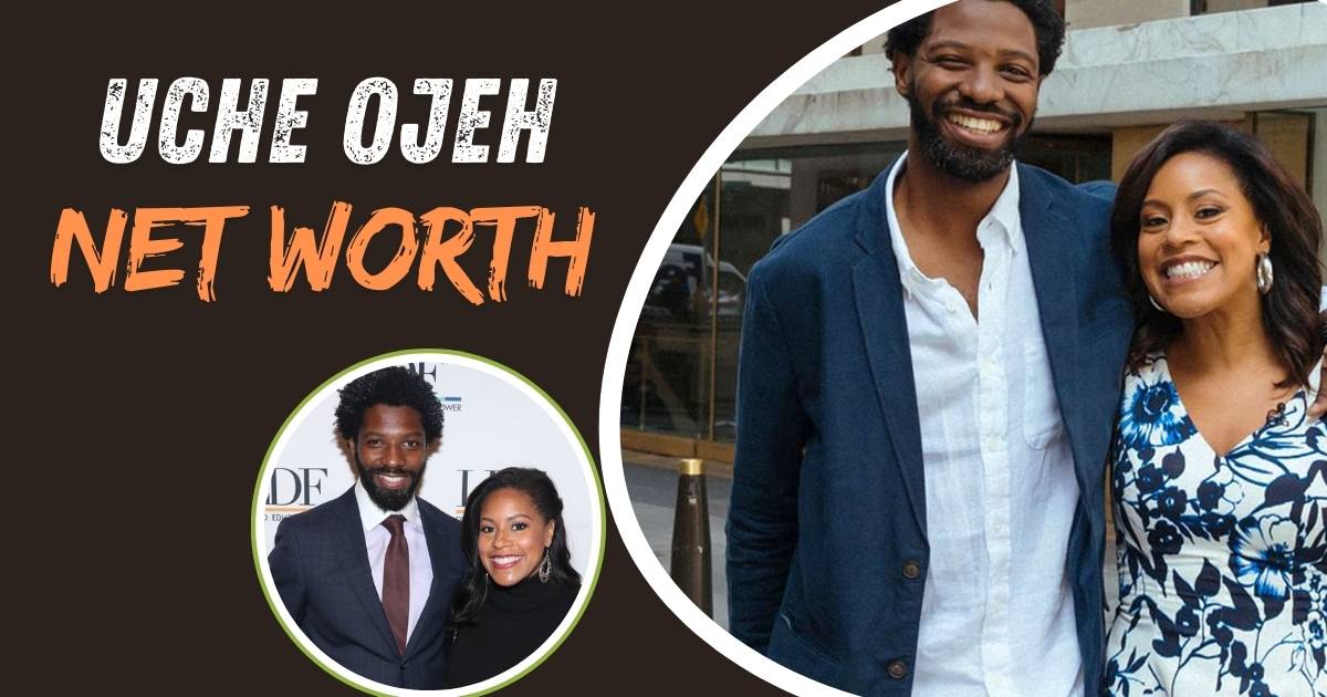 Uche Ojeh Net Worth